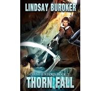Thorn Fall: Rust & Relics, Book 2: Volume 2 (Rust and Relics)