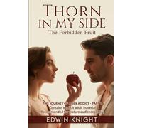 Thorn In my Side: Forbidden Fruit