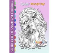 Thorn & Moonlight: Fairy Tale Coloring Book for Adults & Teenagers - 101 Storybook Illustrations (Anime Manga Style) (Fairy Tales Illustrated: Meet ... Collection of Anime Manga Coloring Books)