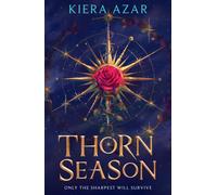 Thorn Season: The irresistible epic court YA fantasy romance debut