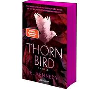 Thornbird: Thriller - Die aufregende YA-Thriller-Sensation von Elle Kennedy - Autorin der Off-Campus-Reihe - mit limitiertem Farbschnitt!