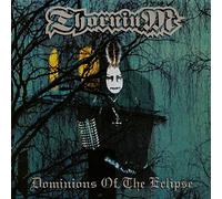 Thornium – Dominions of the Eclipse – CD Digipak (2022)