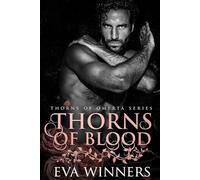 Thorns of Blood: A Dark Mafia Romance: 6 (Thorns of Omertà)