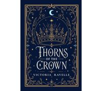 Thorns of the Crown (The Ashen Throne)