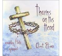 Thorns On His Head - Peaceful Christian Music