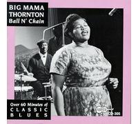 Thornton, Big Mama - Ball N' Chain [CASSETTE]