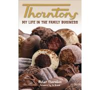 Thorntons: My Life in the Family Business