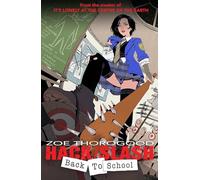 Thorogood, Zoe - Hack/Slash Back To School: Back to School