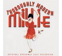 Thoroughly Modern Millie (2002 Original Broadway Cast) Cast Recording edition (2002) Audio CD