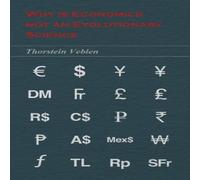 Thorstein Veblen Why is Economics not an Evolutionary Science Paperback Book Thorstein Veblen Multicolor