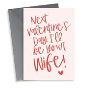 thortful Next Valentine's Day I'll be your Wife!