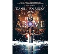 Those Above: The Empty Throne Book 1: An epic fantasy adventure
