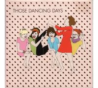 Those Dancing Days - Those Dancing Days/1000 Words [7" VINYL]