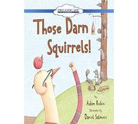 Those Darn Squirrels!