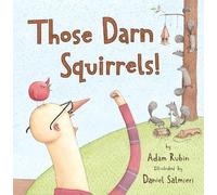 Those Darn Squirrels!