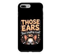 Those Ears Hear Everything Except No Boston Terrier Case for iPhone 7 Plus/8 Plus