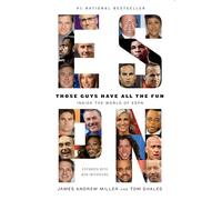 Those Guys Have All the Fun