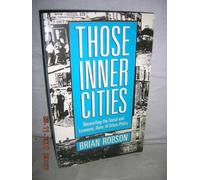 Those Inner Cities: Reconciling the Economic and Social Aims of Urban Policy