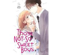 Those Not-So-Sweet Boys 5