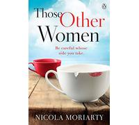 Those Other Women: Be careful whose side you take