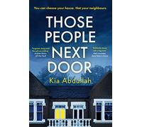 Those People Next Door: a twisty and page-turning courtroom drama and suspenseful legal thriller to keep you up at night in 2023!