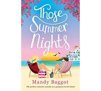 Those Summer Nights: The perfect romantic comedy on a gorgeous Greek island