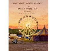 Those Were the Days - Nostalgic Word Search Vol 2: The 1960s Large Print Puzzle Book for Adults and Seniors
