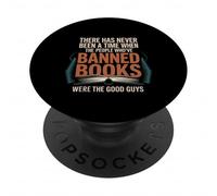 Those Who Ban Books Were Never the Good Guys - PopSockets Adhesive PopGrip