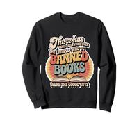 Those Who Ban Books Were Never the Good Guys - Sweatshirt