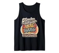 Those Who Ban Books were Never The Good Guys - Tank Top