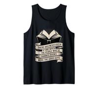 Those Who Ban Books were Never The Good Guys - Tank Top