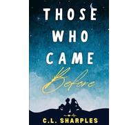 Those Who Came Before