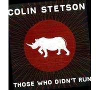 Those Who Didn't Run by Colin Stetson (2011)NEW FREE Shipping, Save £s
