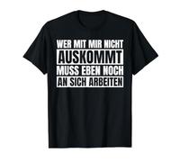 Those who Don't get Along with Me Still Have to Work on Value Graphic T-Shirt, Men, Black, S