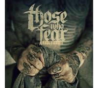 Those Who Fear - Unholy Anger