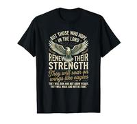 Those Who Hope in The Lord Renew Strength Isaiah 40:31 Bible Value Graphic T-Shirt