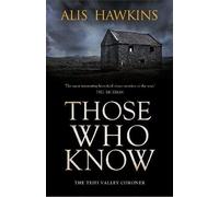 Those Who Know: Teifi Valley Coroner