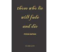 those who lie will fade and die: 3 (The Darkness Trilogy)