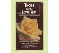 Those Who Love Him