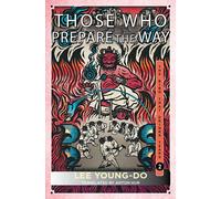 Those Who Prepare the Way