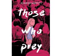 Those Who Prey