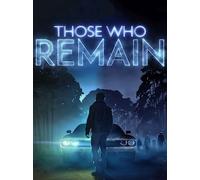 Those Who Remain (PC) - Steam Key - GLOBAL