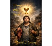 Those Who Seek