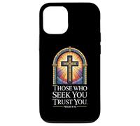 Those Who Seek You Trust You. Psalm 9:10 Verse Case for iPhone 12/12 Pro