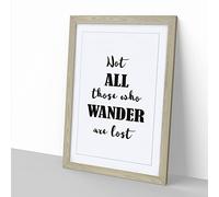 Those Who Wander Typography Quote Framed Wall Art Print, Ready to Hang Picture for Living Room Bedroom Home Office Décor, Oak A3 (34 x 46 cm)