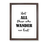 Those Who Wander Typography Quote Framed Wall Art Print, Ready to Hang Picture for Living Room Bedroom Home Office Décor, Walnut A4 (34 x 25 cm)