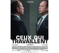 Those Who Work ( Ceux qui travaillent )