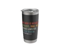 Those Without Ovaries Shall Not Make Laws Stainless Steel Insulated Tumbler