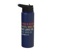 Those Without Ovaries Shall Not Make Laws Stainless Steel Insulated Water Bottle