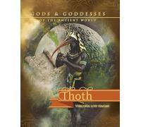 Thoth (Gods and Goddesses of the Ancient World)